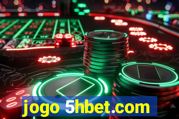 jogo 5hbet.com